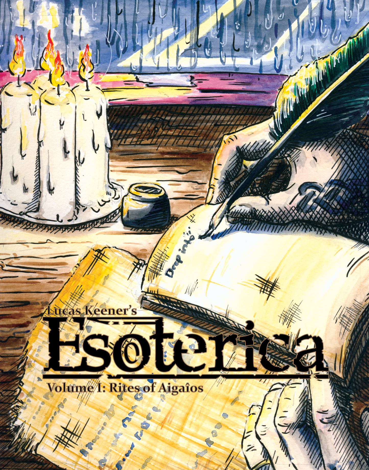 Lucas Keener's Esoterica Volume 1: Rite of Aigaios